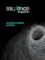 Doblespacio Magazine. Año II. Nº 2. Gestión de espacios culturales. Portada: Agujero de gusano. Lourdes Méndez-Germain.